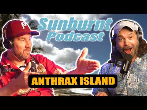 Airlines Are Blaming YOU?, T Swift's Wedding & Anthrax Island 🌴☠️ | Sunburnt Podcast Ep. 69