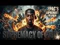 2Pac Supremacy Of Pain Remix2026 mp3