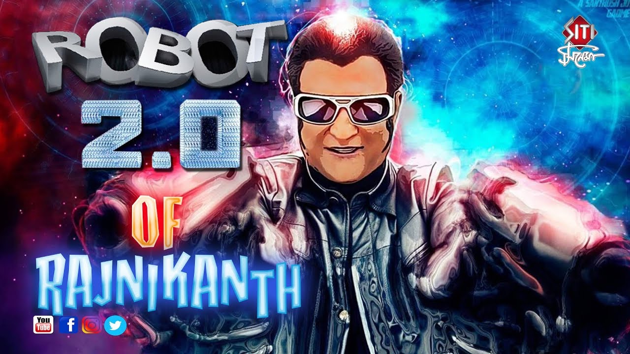 2.0 super star rajini