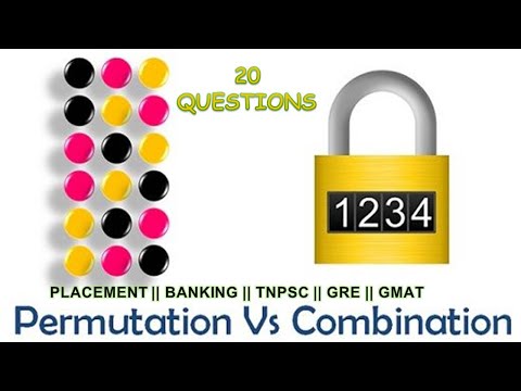 PERMUTATION & COMBINATION PART I || 20 QUESTIONS || PLACEMENTS || BANKING || COMPETITIVE EXAMS