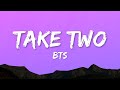 BTS (방탄소년단) - Take Two (Lyrics)