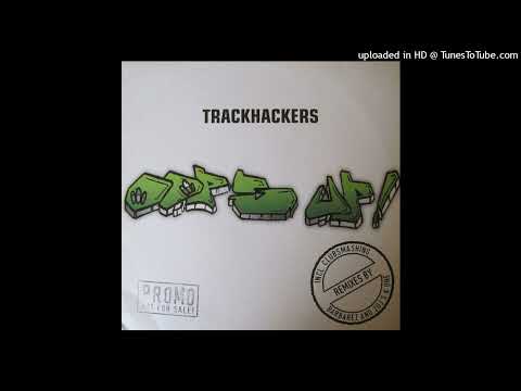 Trackhackers — Trackhackers-oops up (barbarez remix)