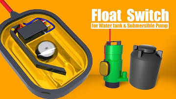 How does a float switch work in a tank  and submersible pump | Float Switch working animation