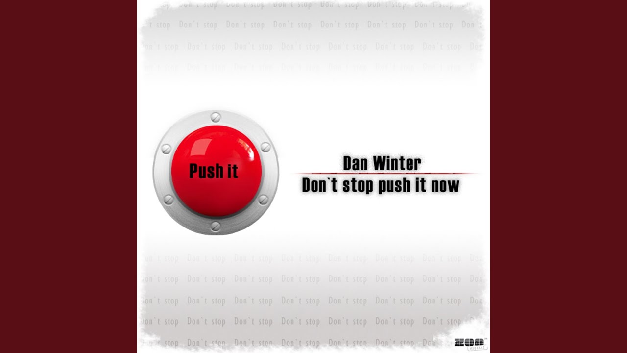 Tonton Don't Stop Push It Now (Pophouse Radio Edit) di YouTube