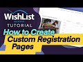 WishList Member - How to Create Custom Registration Pages