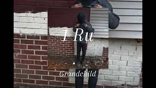 (Unreleased) Granchild - 1 Ru