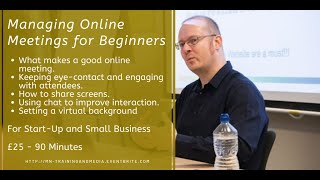 Managing Online Meeting for Beginners - Online Workshop