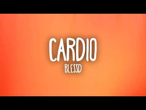 Blessd - CARDIO (Letra/Lyrics)