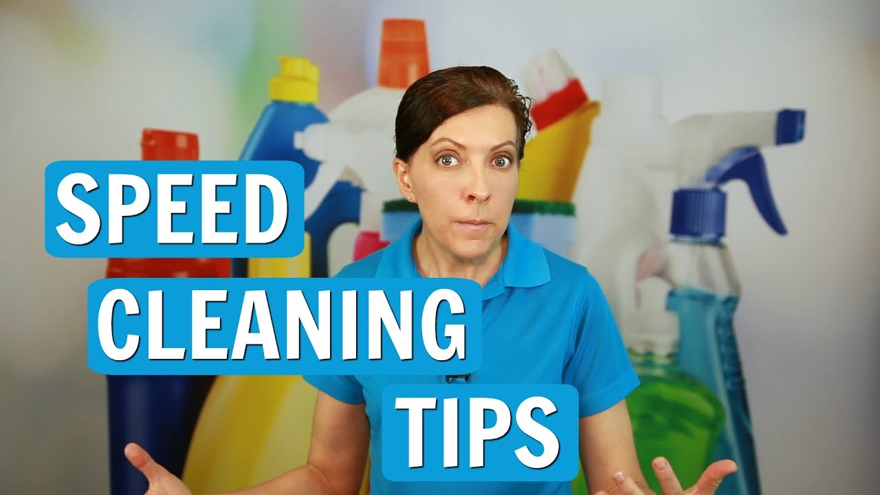 Speed Cleaning Top Tips for 2017 