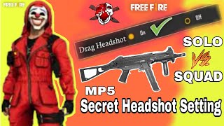 MP5 One Tap Headshot  Setting,  UMP Headshot Trick In Free Fire  MP5 Se Headshot kaise mare