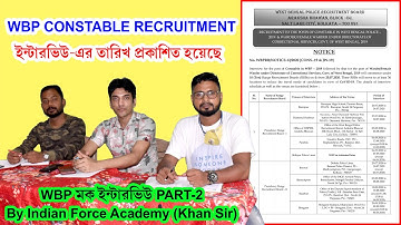 West Bengal Police / Mock Interview Part -2 By Khan Sir / Must Watch 2020