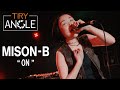 TRY-ANGLE vol.87 MISON-B LIVE SHOW &quot;ON&quot;