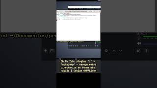 Oh My Zsh: plugins z y autojump – navega entre directorios de forma más rápida | Debian GNU/Linux