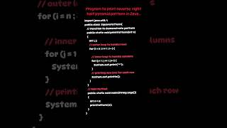 Write a program to print the reverse right half pyramid pattern in java.