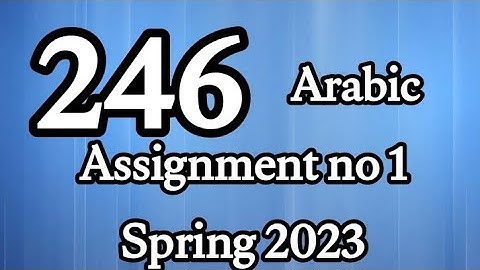 AIOU Code 246 Solved Assignment No.1 Spring 2023 #aiou #aiousolveassignments