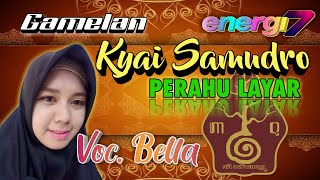 PERAHU LAYAR - Gamelan Kyai Samudro Feat. Bella