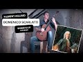Ref:R0RZW6L3OBM Domenico scarlatti, sonata k 27 | florent aillaud