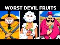 20 WORST Devil Fruits in One Piece!