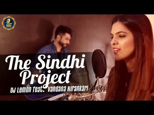 The Sindhi Project | Alaye Jey Chamey Razi | DJ Lemon feat. Vandana Nirankari | Sindhi Songs 2019 class=
