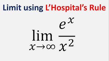 Evaluate the limit of e^x/x^2 as x approaches infinity using L’Hospital’s rule
