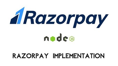 Razorpay Integration Using NodeJs | Razorpay Implementation in NodeJs