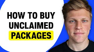 How to Buy Unclaimed Packages