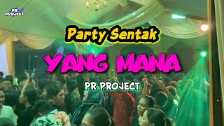 Kancingan Party Sentak Yang Mana Remix Terbaru 2026 Pr Project