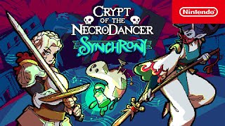 Crypt of the NecroDancer: SYNCHRONY - DLC Trailer - Nintendo Switch