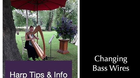 How to replace bass wire strings on the pedal harp