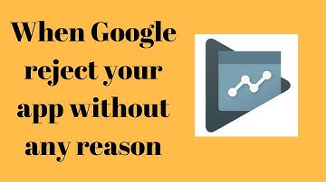 My Application rejected without any reason