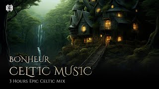 Fantasy Celtic Music & Medieval Celtic Music - 3 Hour NO ADS