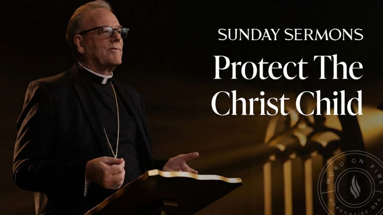 The Dragon and the Christ Child - Bishop Barron’s Sunday Sermon