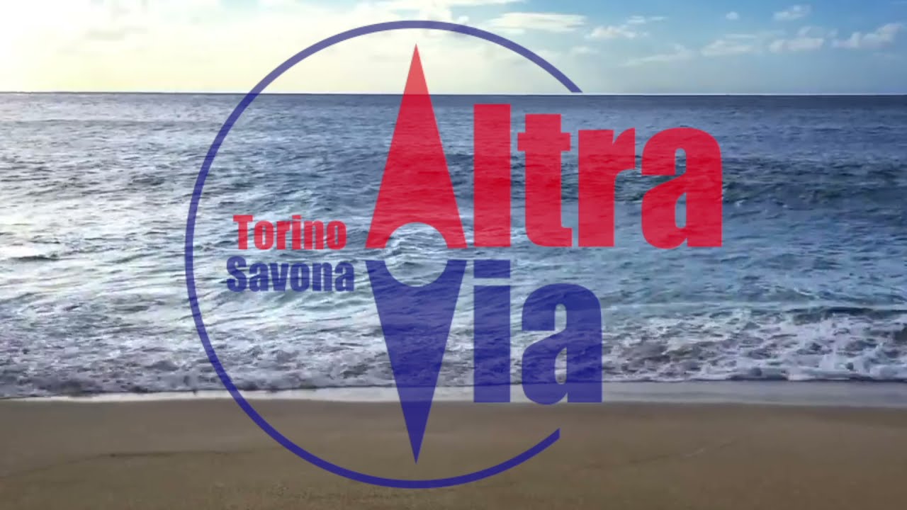 AltraVia: un trekking da Torino a Savona