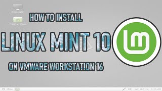 how to install linuxmint 10 kde on vmware workstation 16