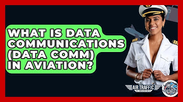 What Is Data Communications (Data Comm) In Aviation? - Air Traffic Insider
