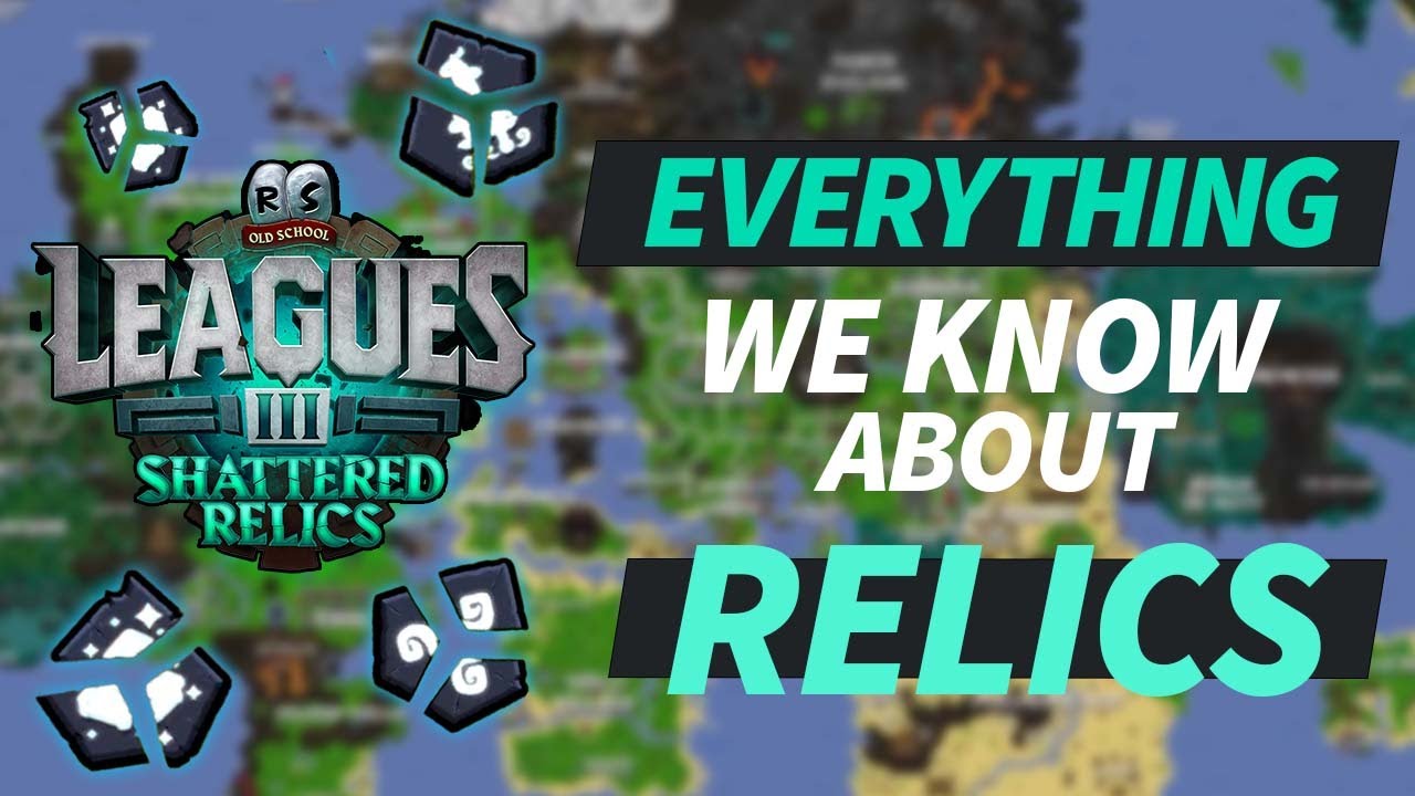 EVERYTHING We Know About Relic Fragments in OSRS Leagues 3... So Far