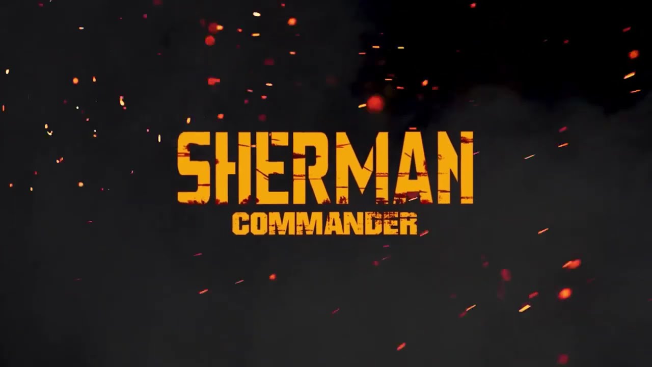 🚨 SHERMAN COMMANDER – The Most Realistic WW2 Tank Game Ever! 💥🪖  Official Announcement Trailer