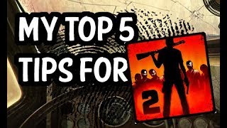 My Top 5 Quick Tips for INTO THE DEAD 2 screenshot 1
