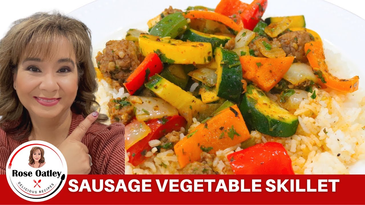 Sausage Vegetable Skillet One Pan Meal Sausage and Vegetable Recipe