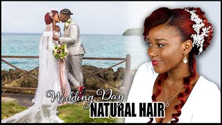 Doing My NATURAL HAIR Wedding Day Style | Wedding and Honeymoon Pics