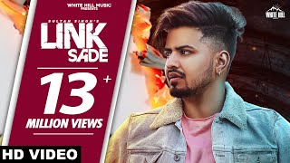 Link Sade (Official Video) Sultan Singh | Back Benchers | Preet Sukh | New Punjabi Song 2020