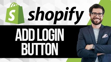 How to Add Login Button in Shopify Store