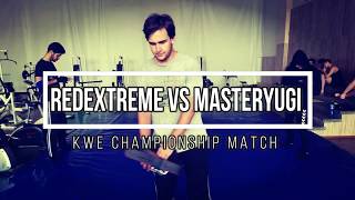 RedExtreme vs. MasterYugi - KWE Mania - Match Highlights