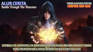 Battle Trough The Heavens Chapter 1616-1620 | Kembali Ke Akademi Jia Nan.