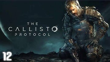 THE CALLISTO PROTOCOL PS5 walkthrough part 12 - No commentary [FULL GAME]