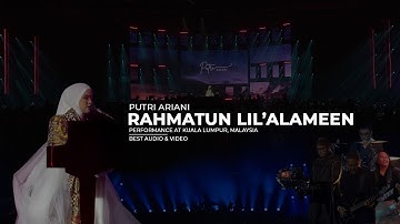 Thumbnail of MAHER ZAIN - RAHMATUN LIL'ALAMEEN, PUTRI ARIANI COVER (Live Perform at Kuala Lumpur, Malaysia)