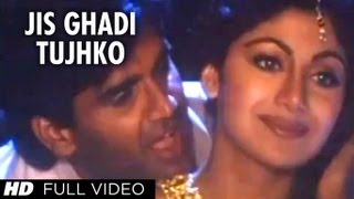 Song : jis ghadi tujhko tere rab ne movie prithvi singer udit narayan,
sadhna sargam star cast sunil shetty, shilpa shetty music director
viju shah l...