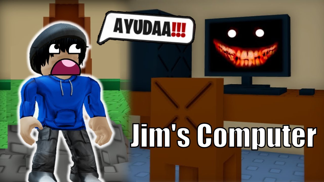JIM'S COMPUTER LA PELICULA 😳 (ROBLOX) - YouTube