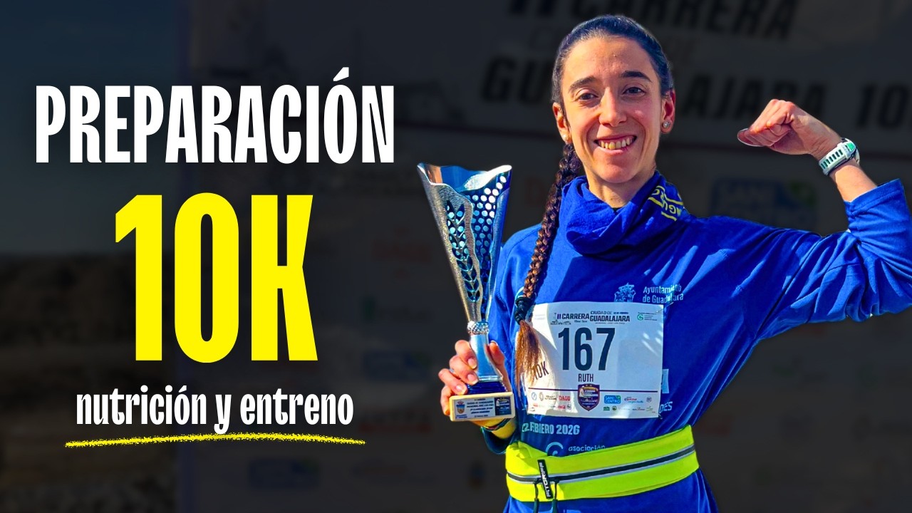 🍚 QUÉ COMER y CÓMO ENTRENAR para CORRER UNA 10K | Mi plan completo paso a paso 🏃‍♀️