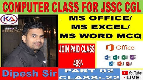 MS OFFICE MCQ PART 2||COMPUTER CLASS FOR JSSC CGL||DIPESH SIR